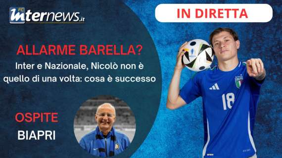 Rivivi la diretta! Che FINE ha fatto il VERO BARELLA? INVOLUZIONE o PAUSA? L'INTER lo aspetta