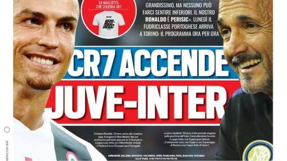 Prima pagina TS - CR7 accende Juve-Inter. Regista, tutto su Paredes
