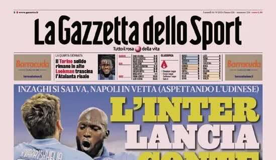 Prima GdS - L’Inter lancia Conte. Inzaghi si salva, Napoli in vetta