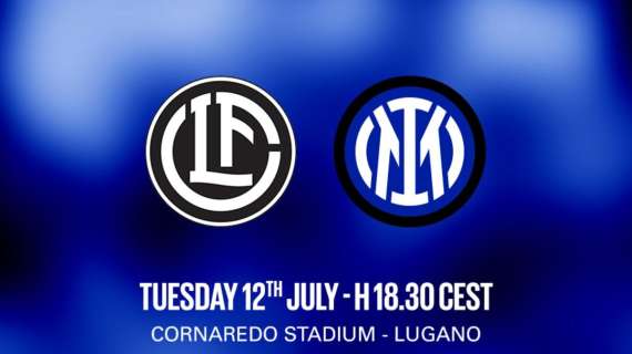 Lugano-Inter un classico dell'estate nerazzurra: i risultati dei quattro precedenti 