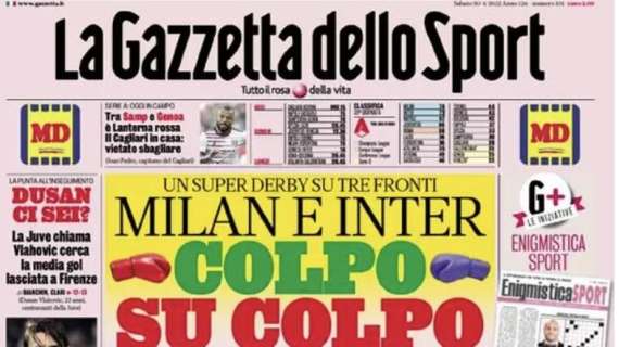 Prima GdS - Milan e Inter: colpo su colpo su tre fronti