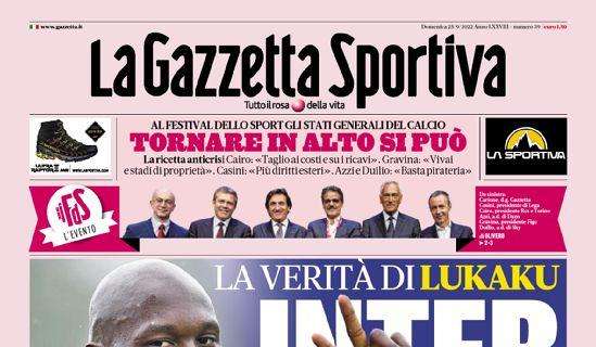 Prima GdS - La verità di Lukaku: "Inter, resto qui"