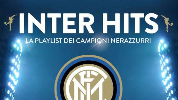 In arrivo Inter Hits, successi del momento e scelte dei calciatori nerazzurri