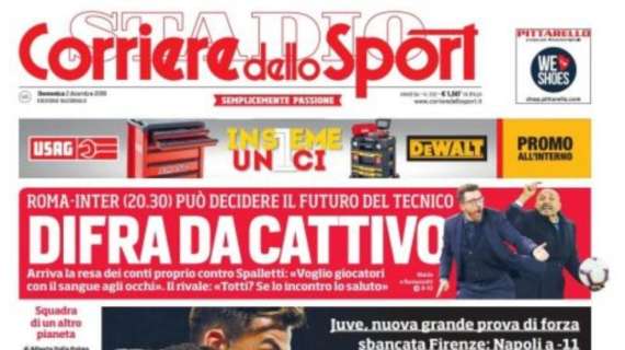 Prima pagina CdS - Difra si gioca tutto contro Spalletti