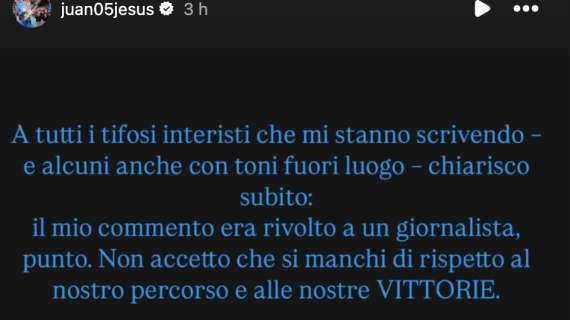 Juan Jesus alza la voce: "Ho sempre rispettato l'Inter, non ho mai sputato nel piatto in cui ho mangiato. Accettate le sconfitte"