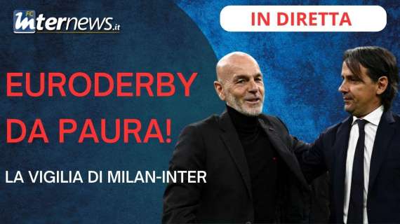 Il SALOTTO di FcInterNews (#55) - EURODERBY da PAURA: la VIGILIA di MILAN-INTER 