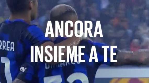 L'Inter inaugura la stagione 2023/24: "Per tutti quei... che farò per te. Ancora insieme a te"