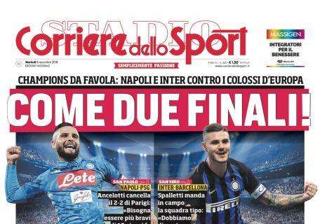 Prima CdS - Come due finali! Champions da favola: Napoli e Inter contro i colossi d'Europa