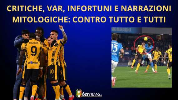 SOSTENETELA non CRITICATELA! Inter PENALIZZATA a NAPOLI. EMERGENZA INFORTUNI: difesa a 4 in Europa?