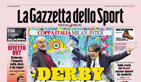 Prima GdS - Milan-Inter, derby grasso: comincia un duello totale