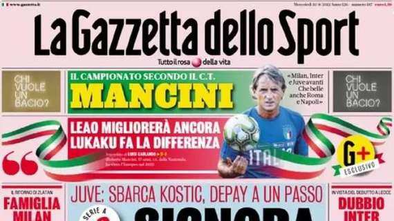 Prima pagina GdS - Mancini: "Lukaku fa la differenza". Inzaghi pronto a lanciare Asllani