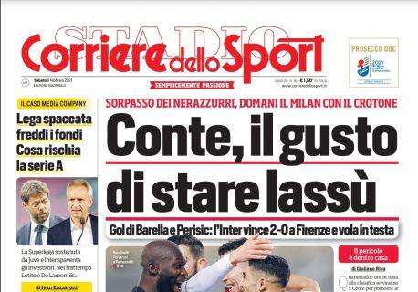 Prima pagina CdS - Conte, il gusto di stare lassù: l'Inter vince a Firenze e vola in testa