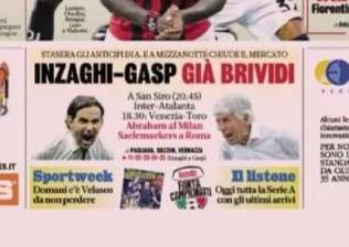 Prima GdS - Inzaghi-Gasp già brividi. Il City per Inter e Juve