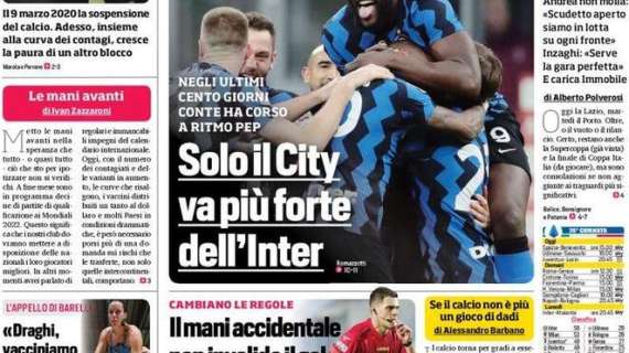 Prima pagina CdS - Solo il City va più forte dell'Inter. Covid, rischio nuovo stop