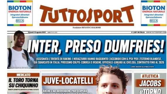 Prima pagina TS - Inter, preso Dumfries! Ora Correa o Insigne