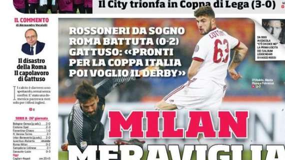 Prima CdS - Rossoneri da sogno, Gattuso: "Pronti per la Coppa Italia, poi voglio il derby"