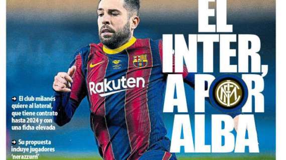 Prima pagina MD - Inter su Jordi Alba!