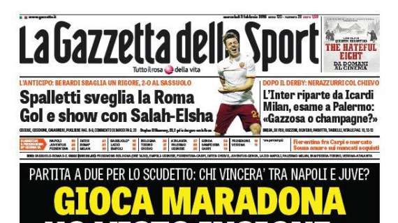 Prime pagine - L'Inter riparte da Icardi con il Chievo. Champions o smobilitazione. Lavezzi, inizia la caccia