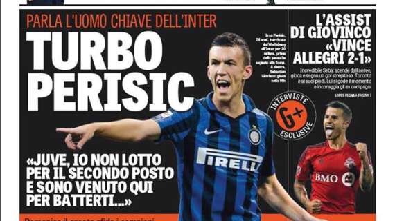 Prime pagine - Parla Perisic: "Juve, qui per batterti. Non lotto per il 2° posto". Moratti: "Staccate la Juve"