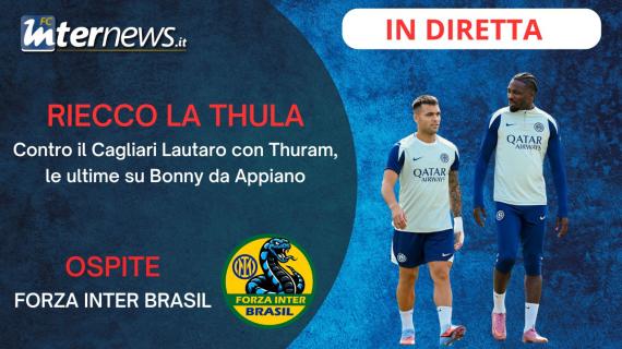 Rivivi la diretta! Verso CAGLIARI-INTER, CHIVU riparte dalla THULA: LAUTARO scalpita. BONNY verso il RECUPERO