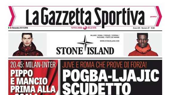 Prime pagine - Pippo e Mancio, prima alla Scala. Asse Kovacic-Icardi, Mancini carica: "3° posto non mi basta"