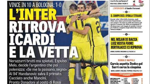 Prime pagine - L'Inter ritrova Icardi e la vetta: 1-0 al Bologna. Il bomber polemizza: "Se me la passano..."