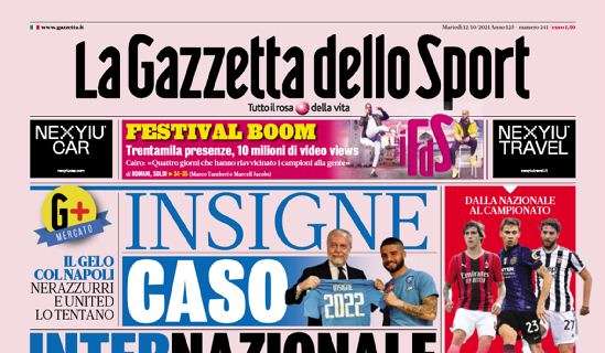 Prima GdS - Insigne, caso internazionale: gelo col Napoli, lo tentano United e nerazzurri