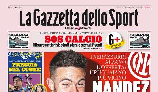 Prima pagina GDS - Nandez, ruggito Inter. Fissato il summit decisivo