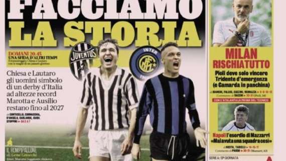 Prima GdS - Facciamo la storia: chi si rivede! Juve-Inter da scudetto