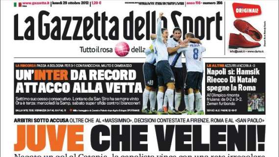 Gazzetta - Juve, che veleni! Un'Inter da record vola