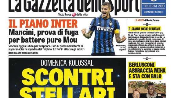 Prime pagine - Prova di fuga per battere anche Mou. Vincere a Udine per scappare. Thohir attacca gli arbitri