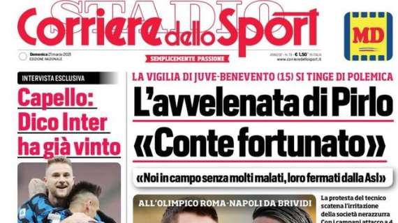 Prima CdS - Capello: "Dico Inter, ha già vinto. Conte bravo a cambiare in corsa"