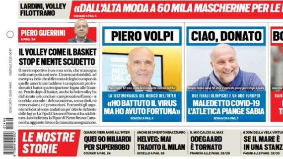 Prima Ts -  Parla il responsabile area medica dell’Inter Piero Volpi: "Ho battuto il virus ma ho avuto fortuna"