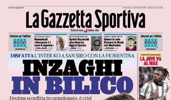 Prima GdS - Inzaghi in bilico. Ultimatum del club: si gioca la panchina contro Juve, Salernitana e Benfica