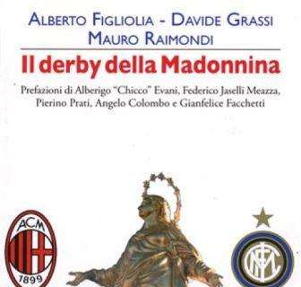 Il derby della Madonnina, tutto Inter-Milan in un libro