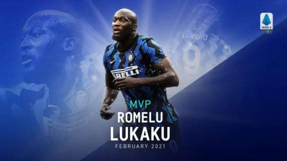 La Lega Serie A elegge Romelu Lukaku come MVP di febbraio: "Un mese da gigante"