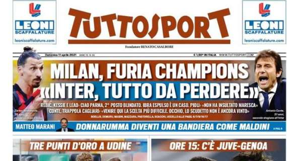 Prima pagina TS - Milan furia Champions. "Inter, tutto da perdere"