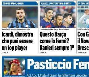 Prime pagine - L'Inter prepara la maturità. Galante: "Decide Icardi"