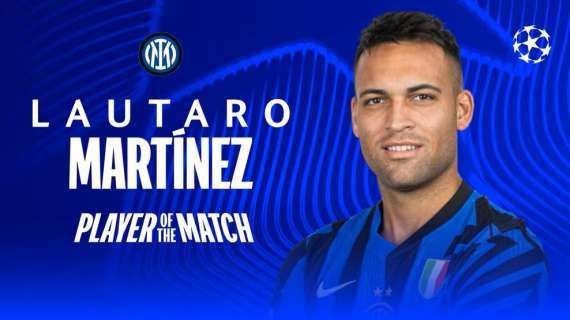 È Lautaro Martinez il Player of the Match: "Lui il più pericoloso dell'Inter. Non sempre coinvolto ma..."