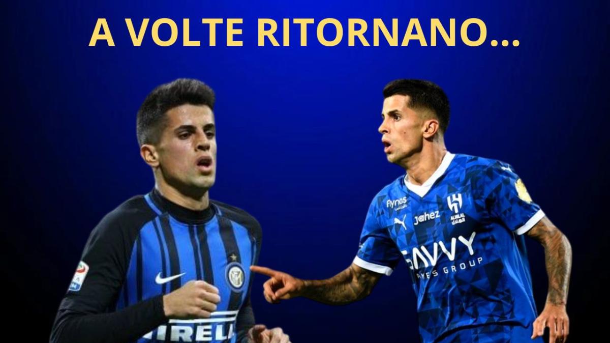 OCCASIONE CANCELO dall'ARABIA, l'INTER c'è! Trattativa in corso per il GRANDE RITORNO: COSTI e RUOLO