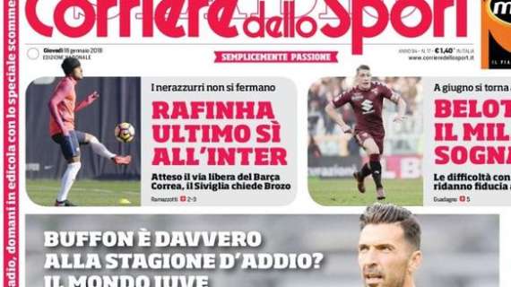 Prima CdS - Rafinha ultimo sì all'Inter, atteso il via libera del Barcellona. Correa, il Siviglia chiede Brozo
