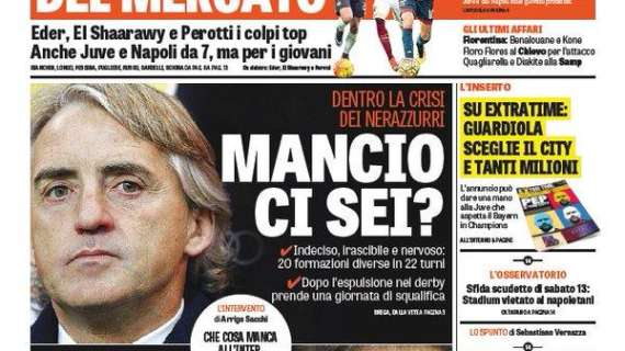 Prime Pagine - Mancio, ci sei? Indeciso, irrascibile e... 