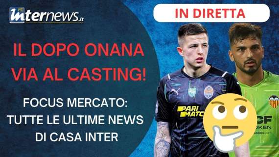 La pista FRATTESI si RAFFREDDA: Inzaghi SPINGE per MILINKOVIC-SAVIC. Chi sarà l'erede di ONANA?