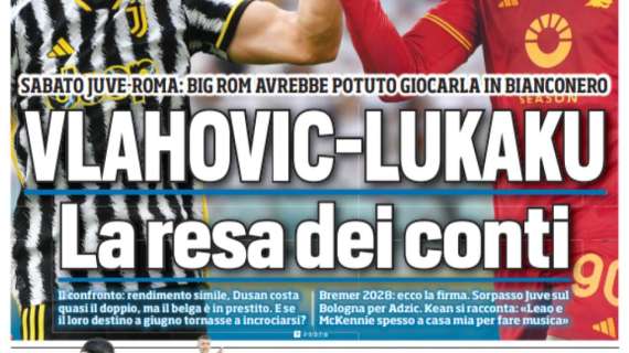 Prima TS - Vlahovic-Lukaku, la resa dei conti