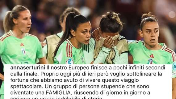 Serturini saluta Euro ‘25: "Fa tanto male, ma sono certa che nel cuore degli italiani abbiamo vinto"