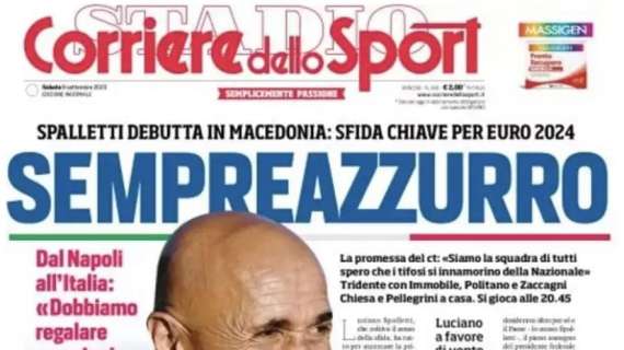 Prima CdS - Sempre Azzurro: Spalletti debutta in Macedonia 