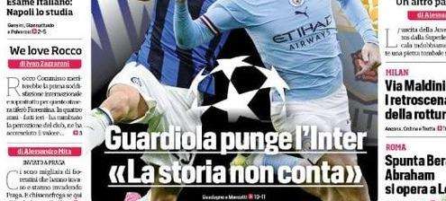 Prima CdS - Guardiola punge l'Inter: "La storia non conta"