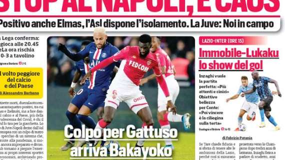 Prima CdS - Stop al Napoli, è caos. Immobile-Lukaku, lo show del gol