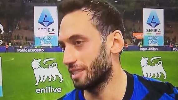 Calhanoglu Player of The Match: "Triplete, la mentalità è giusta. Ma dobbiamo andare step by step"