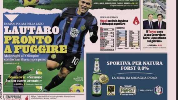 Prima GdS - Lautaro pronto a fuggire domani in casa della Lazio 